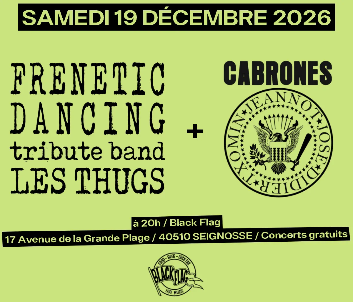Concert punk FRENETIC DANCING Tribute Band Les THUGS + The Cabrones @ Black Flag - Seignosse le 19/12/2026 | Agenda concert punk