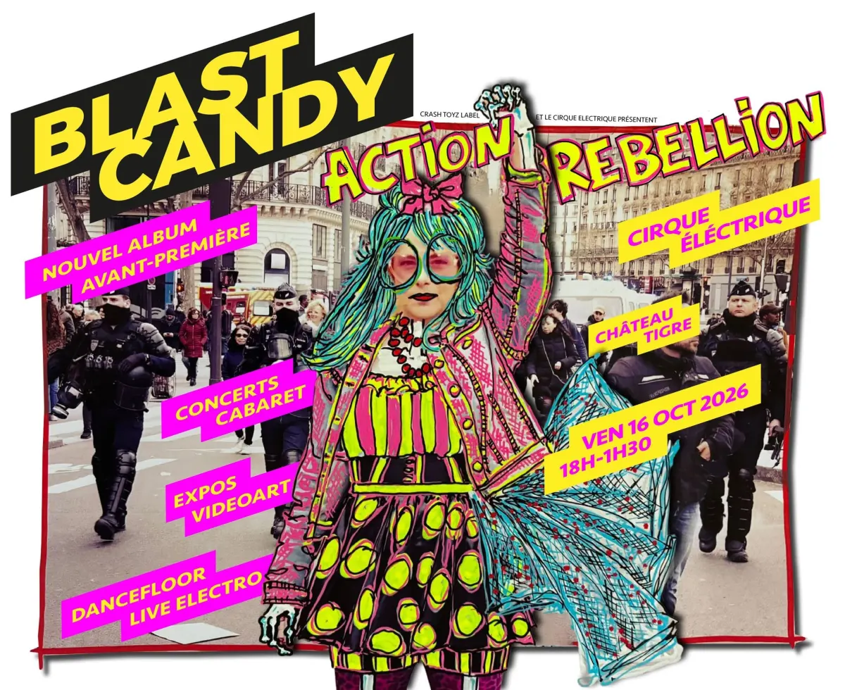 Concert punk SOIRÉE ACTION REBELLION / Avant première New LP BLAST CANDY - Paris le 16/10/2026 | Agenda concert punk