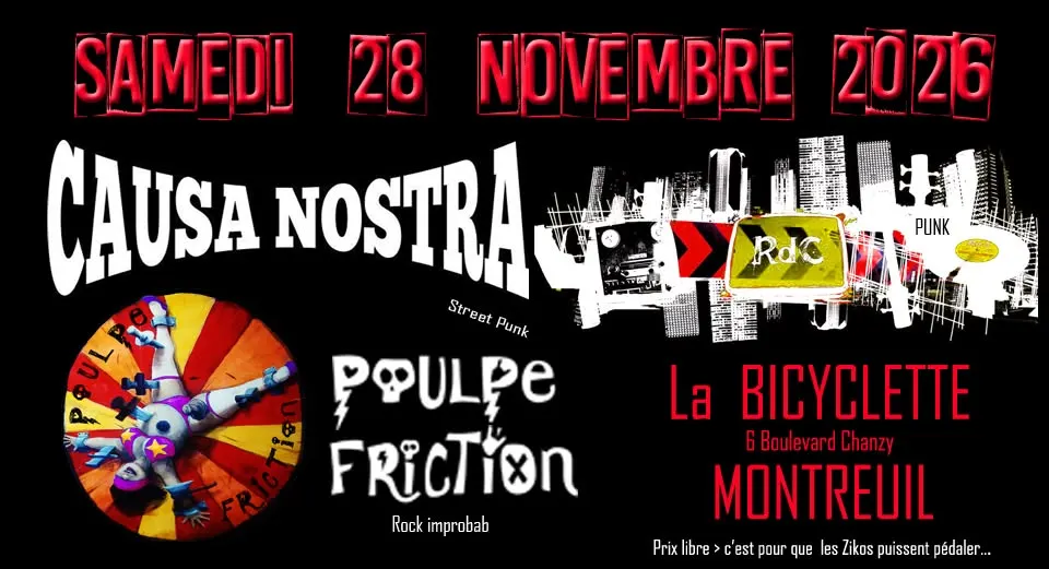 Concert punk Causa Nostra + Rdc + Poulpe Friction - Montreuil