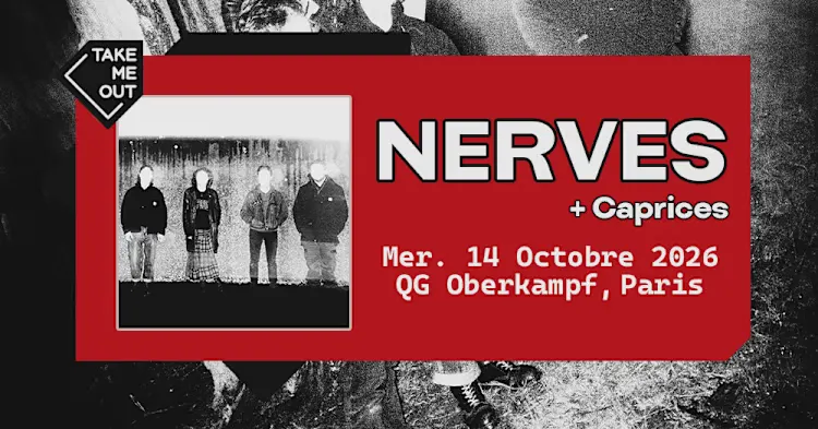 Concert punk Nerves + Caprices - Paris