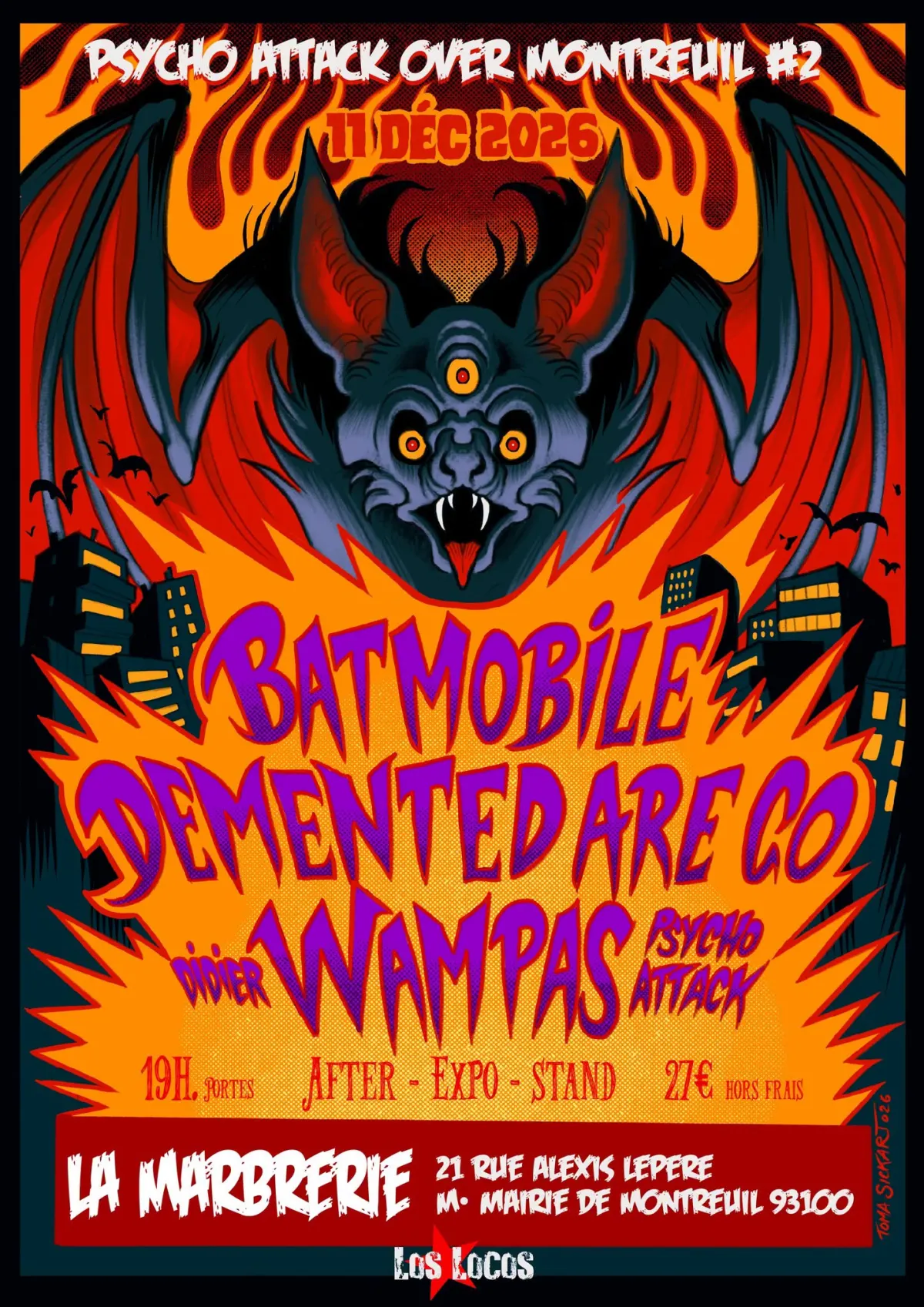 Didier Wampas Psycho Attack + Batmobile + Demented Are Go