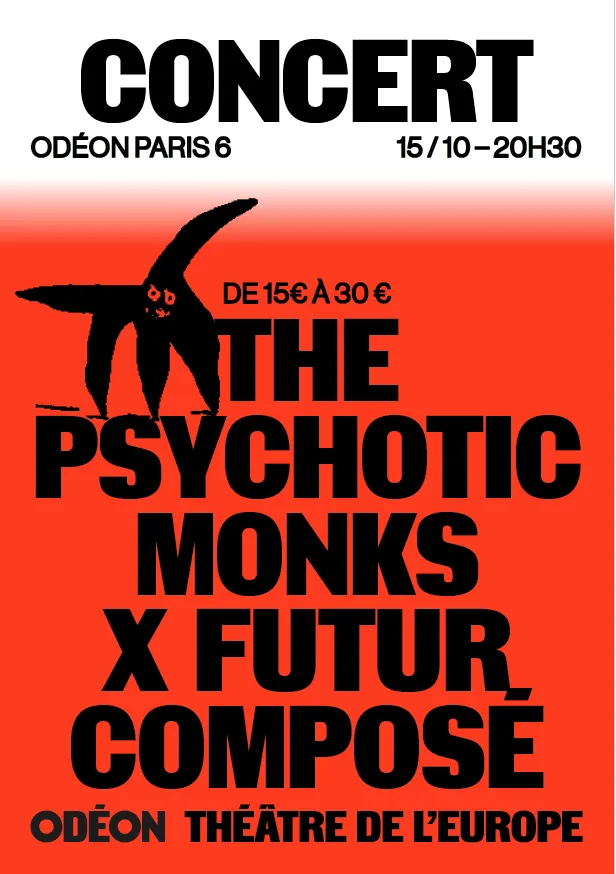 Concert punk The Psychotic Monks x Futur Composé - Paris