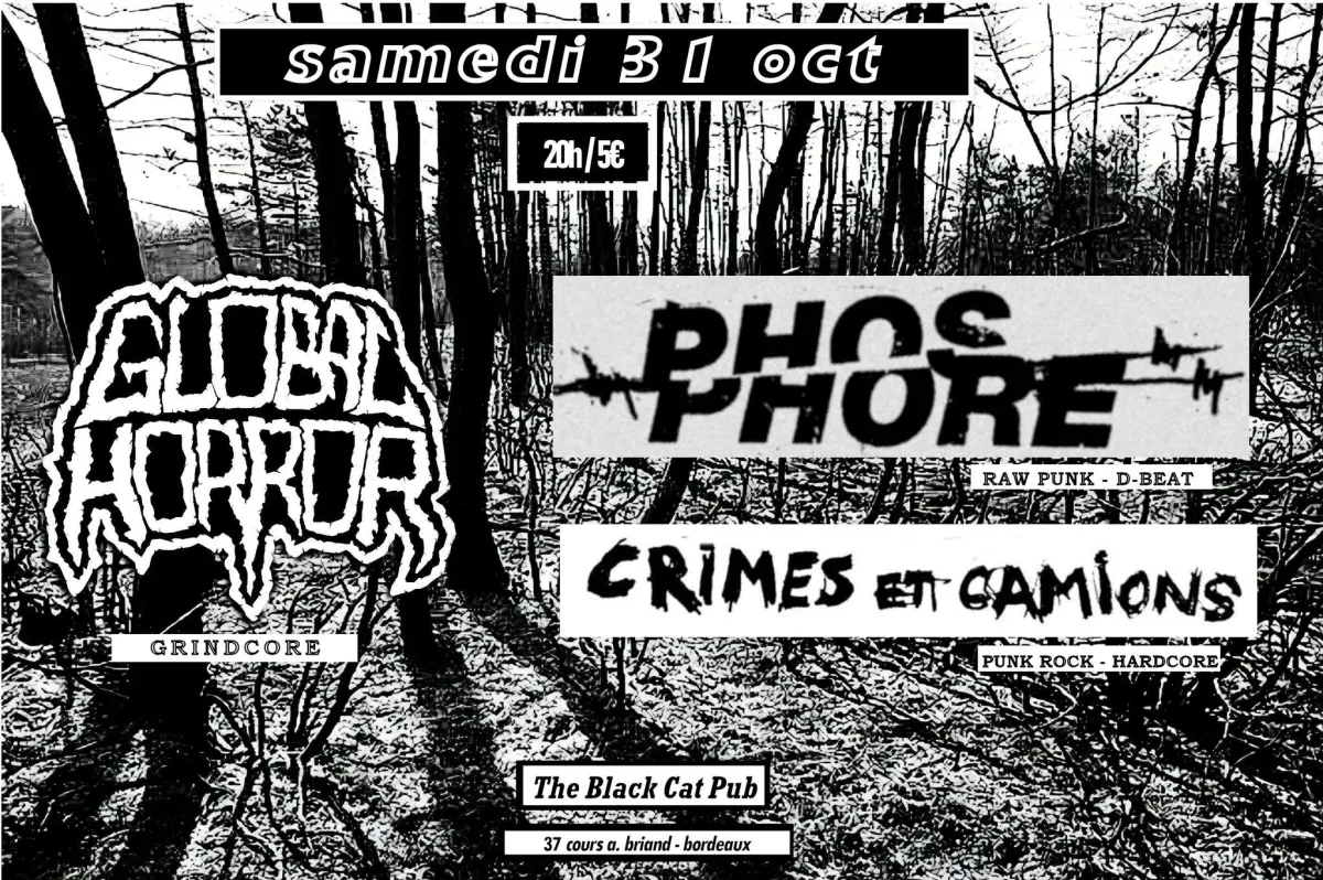 Concert punk Global Horror + Phosphore + Crimes et Camions - Bordeaux
