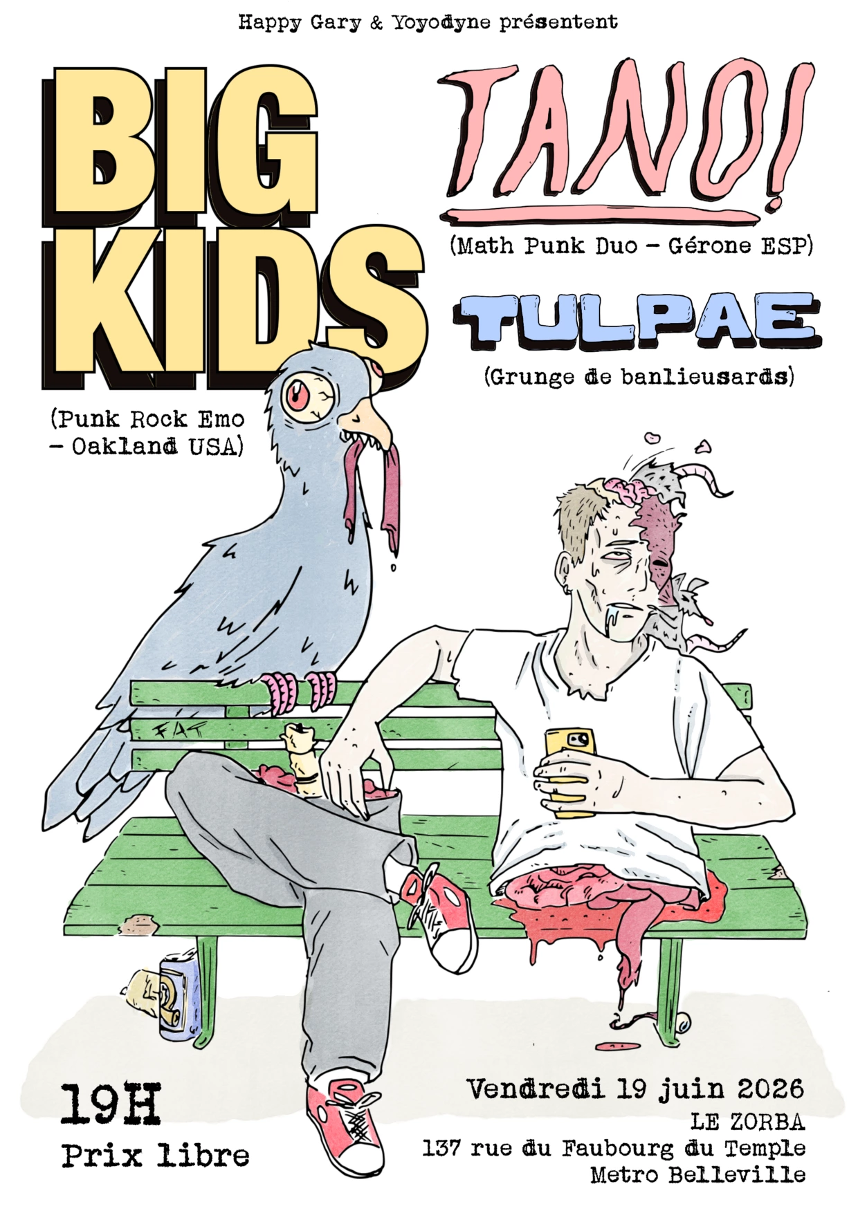 Concert punk Big Kids (USA) + Tano! (ESP) + Tulpae @ Le Zorba - Paris le 19/06/2026 | Agenda concert punk