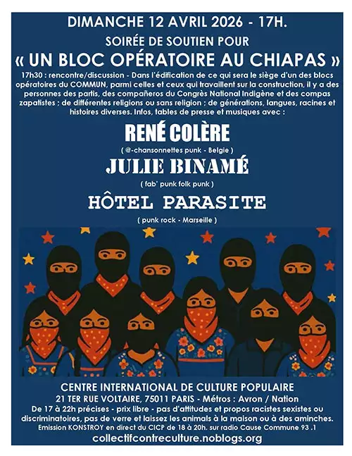 Concert punk SOIRÉE DE SOUTIEN POUR UN BLOC OPÉRATOIRE AU CHIAPAS @ CICP - Paris | Agenda Punk'n Roll